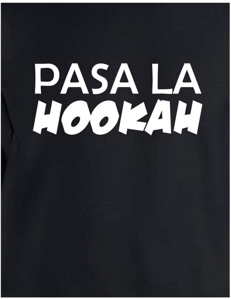 PASA LA HOOKAH HOOKAH LOUNGE HOODIE
